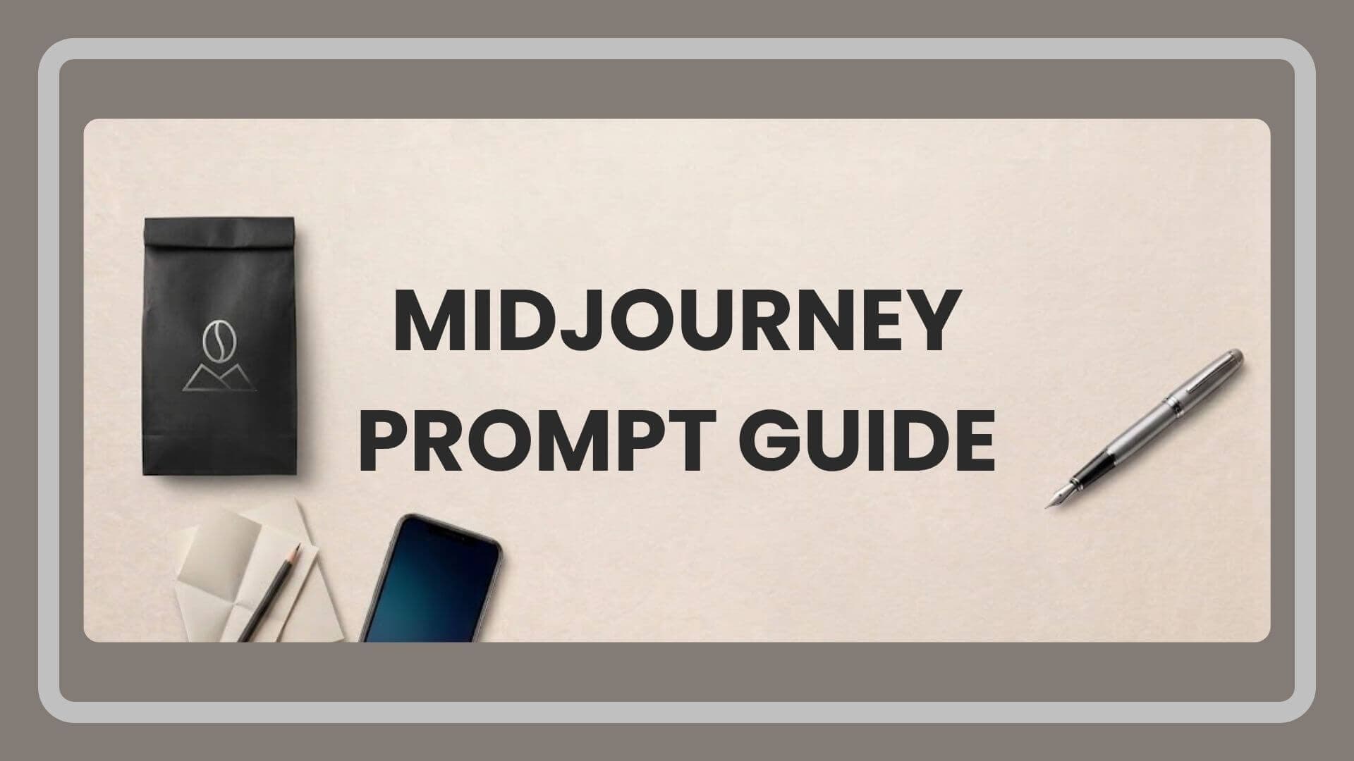 The Ultimate Midjourney Prompt Guide